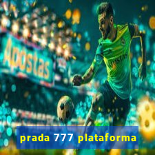 prada 777 plataforma